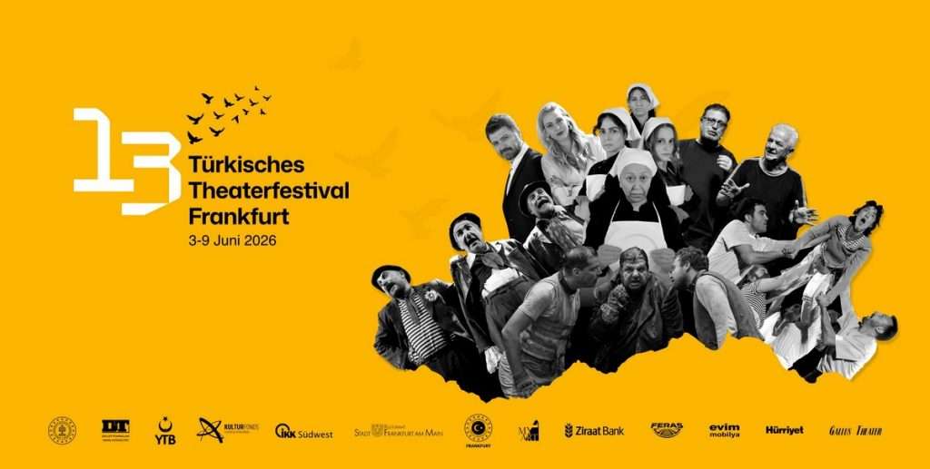 Haldun Dormen anısına düzenlenen 13. Frankfurt Türk Tiyatro Festivali 2026 afişi